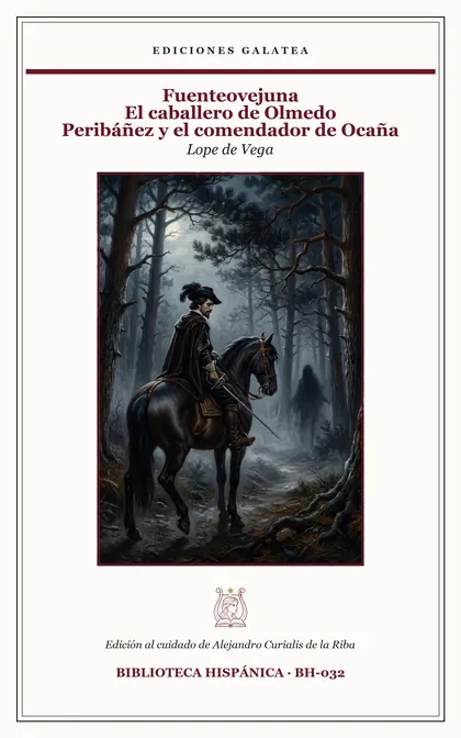Cubierta de Fuenteovejuna · El caballero de Olmedo · Peribáñez y el comendador de Ocaña, de Lope de Vega