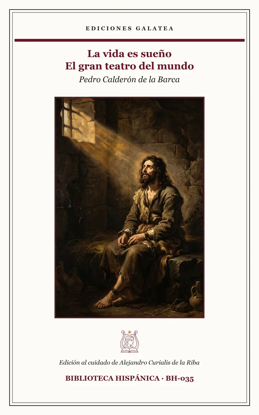 Cubierta de La vida es sueño · El gran teatro del mundo, de Pedro Calderón de la Barca, en Ediciones Galatea