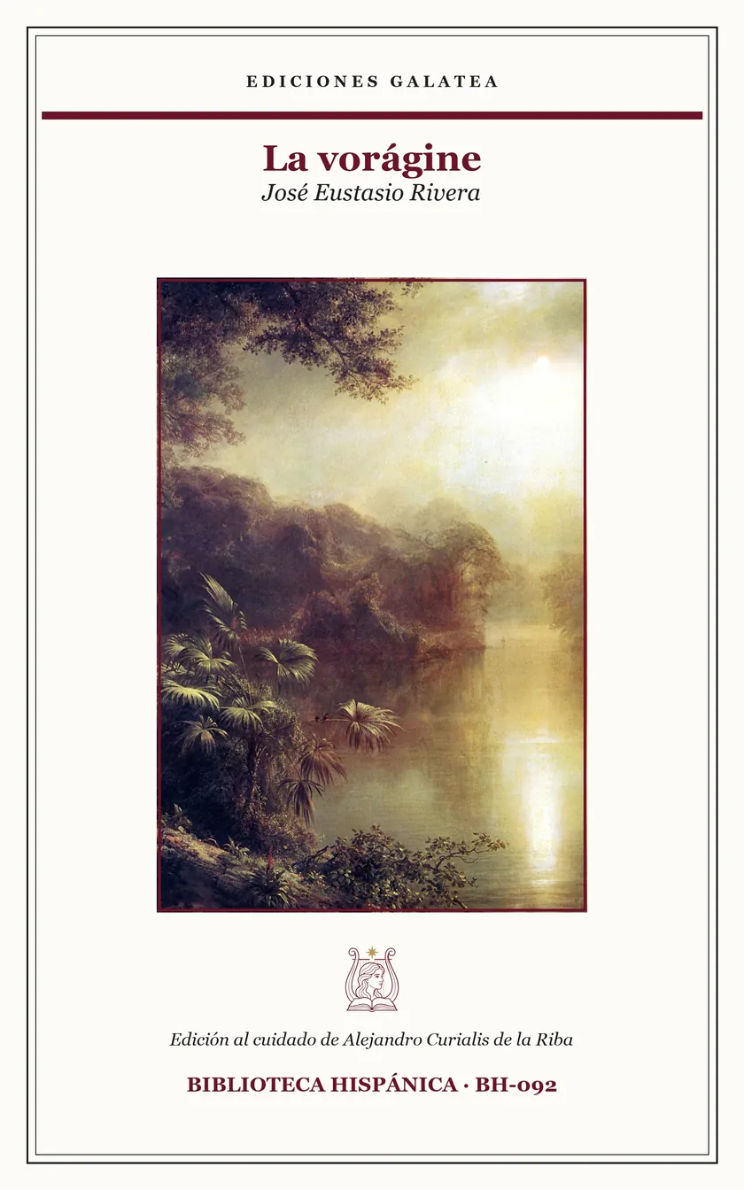 Cubierta de La vorágine, de José Eustasio Rivera, en Ediciones Galatea